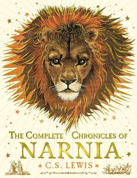 The Complete Chronicles of Narnia (The Chronicles of Narnia) by C. S. Lewis