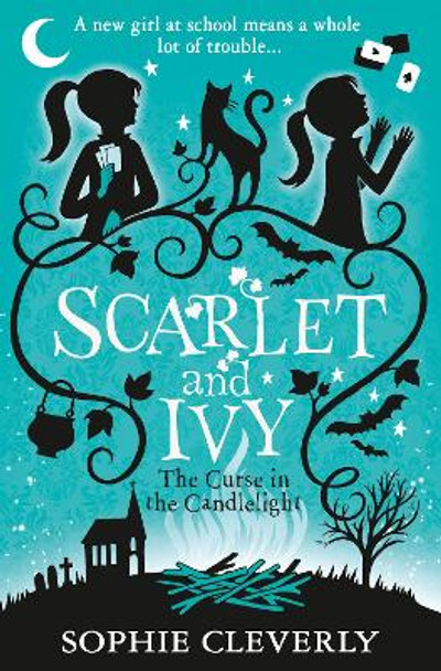 The Curse in the Candlelight (Scarlet and Ivy, Book 5) by Sophie Cleverly