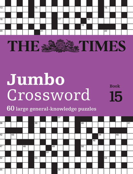 The Times 2 Jumbo Crossword Book 15: 60 large general-knowledge crossword puzzles by The Times Mind Games