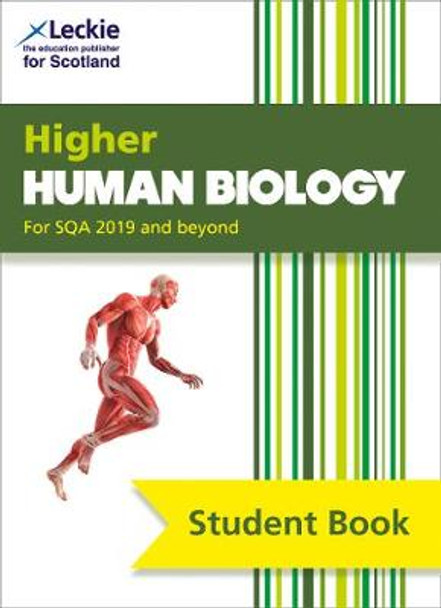 Higher Human Biology Student Book: For Curriculum for Excellence SQA Exams (Student Book for SQA Exams) by Billy Dickson