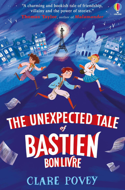 The Unexpected Tale of Bastien Bonlivre by Clare Povey