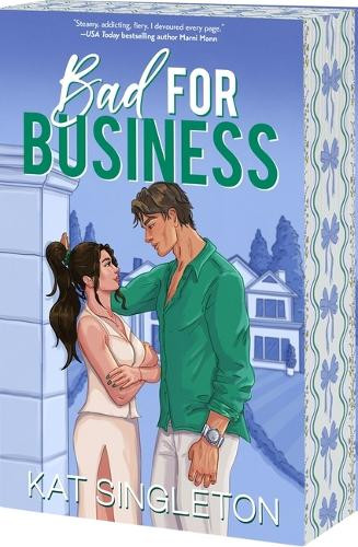 Bad for Business by Kat Singleton 9781649379542