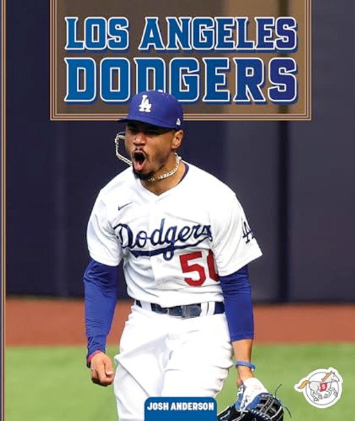 Los Angeles Dodgers by Josh Anderson 9781503888647