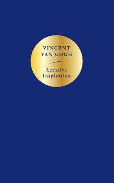 Creative Inspiration: Vincent Van Gogh by Vincent Van Gogh