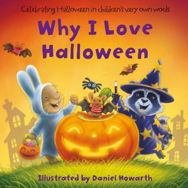 Why I Love Halloween by Daniel Howarth