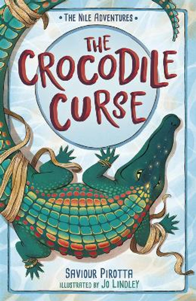 The Crocodile Curse: (The Nile Adventures) by Saviour Pirotta
