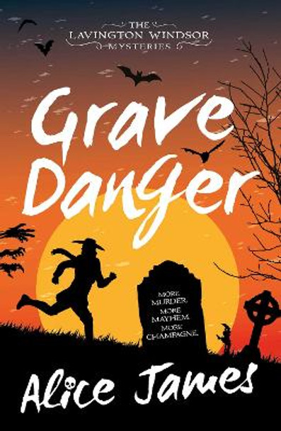 Grave Danger by Alice James