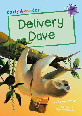 Delivery Dave: (Purple Early Reader) by Jenny Jinks