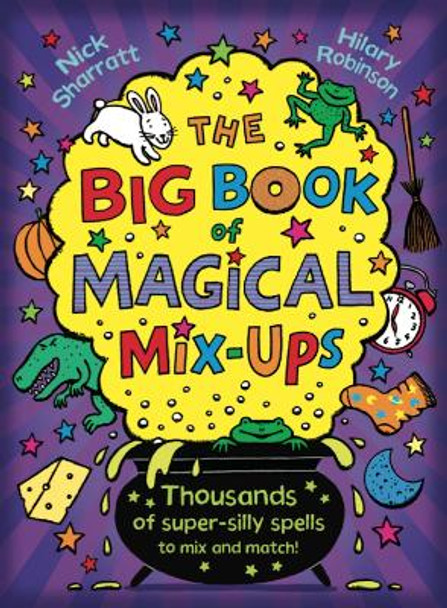 The Big Book of Magical Mix-Ups by Nick Sharratt