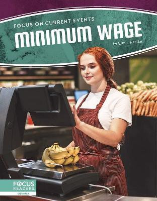 Minimum Wage by Eric J Reeder