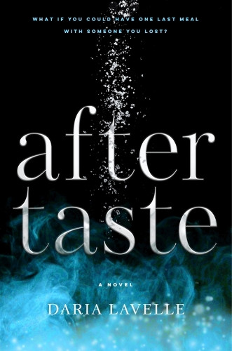 Aftertaste by Daria Lavelle 9781420523911