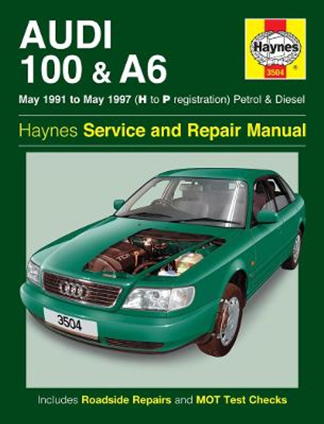 Audi 100 & A6 Owner's Workshop Manual by Haynes Publishing