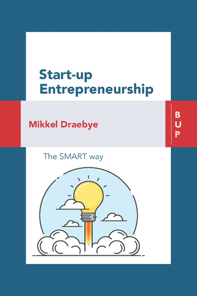 Startup Entrepreneurship by Mikkel Draebye 9788885486713