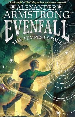 Evenfall: The Tempest Stone (Evenfall, Book 2) Alexander Armstrong 9780008551612