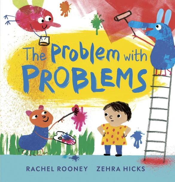 The Problem with Problems by Rachel Rooney 9781783449071