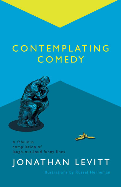 Contemplating Comedy by Jonathan Levitt 9781913567408