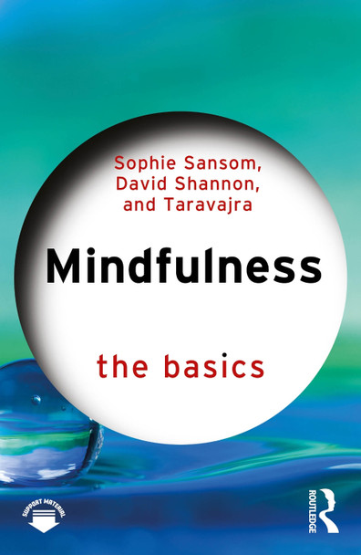 Mindfulness: The Basics Sophie Sansom 9781032586434