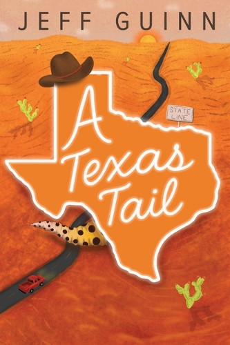 A Texas Tail Jeff Guinn 9780875659350