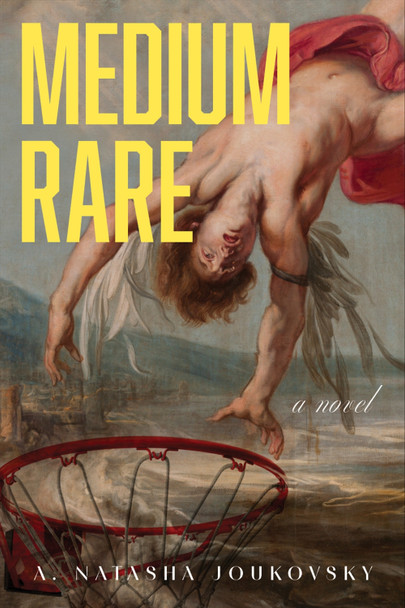 Medium Rare A. Natasha Joukovsky 9781685892470
