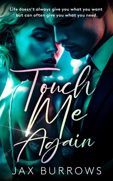 Touch Me Again Jax Burrows 9781036708122