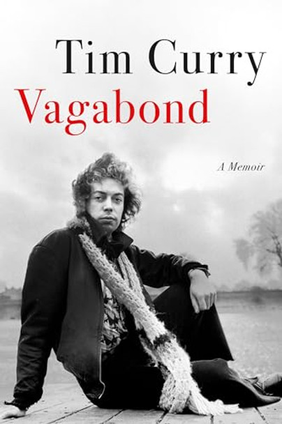 Vagabond: A Memoir by Tim Curry 9780306835841