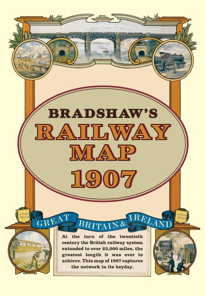 Bradshaw's Railway Folded Map 1907 by George Bradshaw 9781908402134