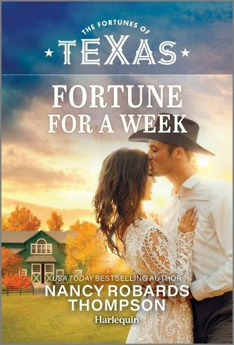 Fortune for a Week by Nancy Robards Thompson 9781335143273