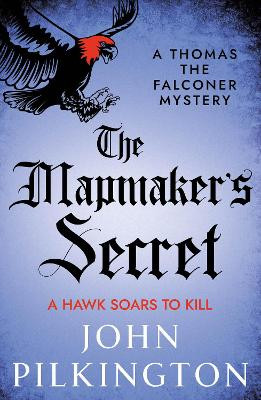 The Mapmaker's Secret John Pilkington 9781806561667
