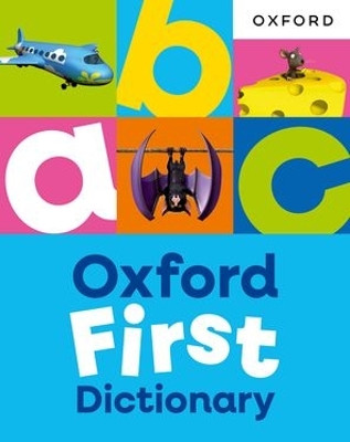 Oxford First Dictionary Oxford Dictionaries 9781382076487