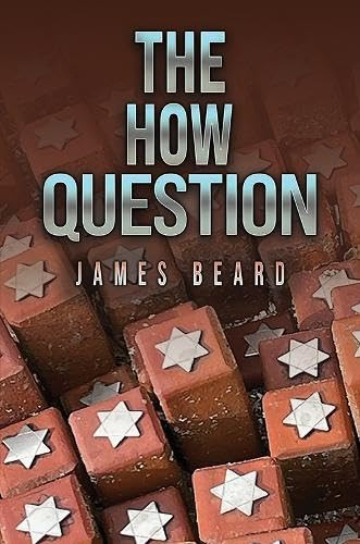 The How Question by James Beard 9781037103612
