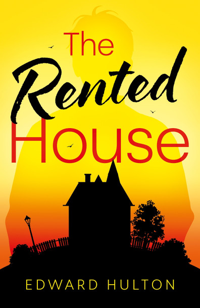 The Rented House Edward Hulton 9781836284147