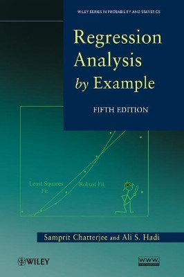Regression Analysis by Example by Samprit Chatterjee 9780470905845