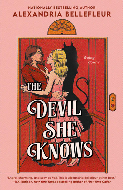 The Devil She Knows by Alexandria Bellefleur 9780593952504