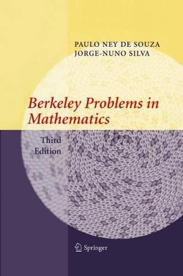Berkeley Problems in Mathematics by Paulo Ney De Souza 9780387204291