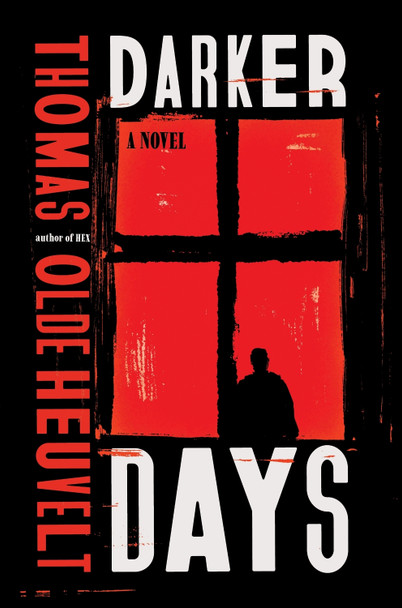 Darker Days by Thomas Olde Heuvelt 9780063472518