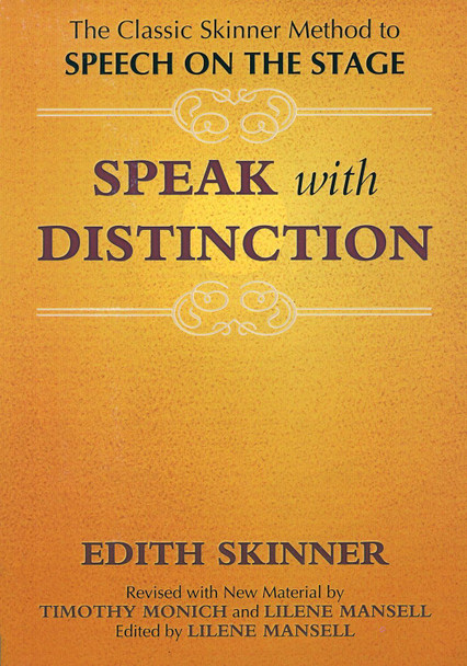 Speak with Distinction by Edith Skinner 9781557830470