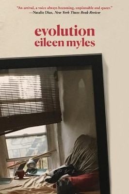 Evolution by Eileen Myles 9780802147714