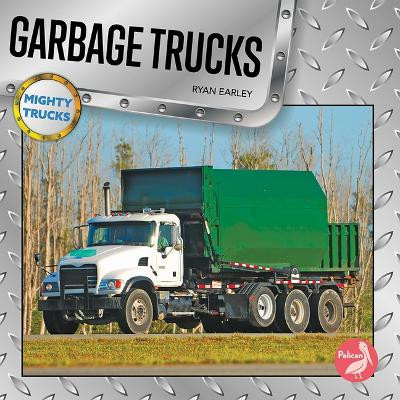 Garbage Trucks by Ryan Earley 9798887350103