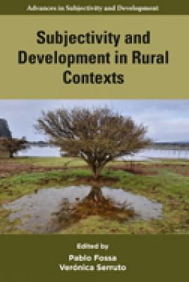 Subjectivity and Development in Rural Contexts Pablo Fossa 9781805922988