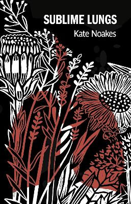 Sublime Lungs Kate Noakes 9781915048318