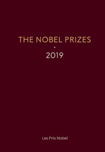 Nobel Prizes 2019, The by Karl Grandin