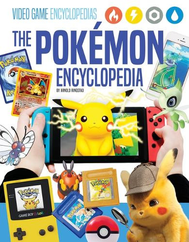 Pokémon Encyclopedia by Arnold Ringstad 9781098297640