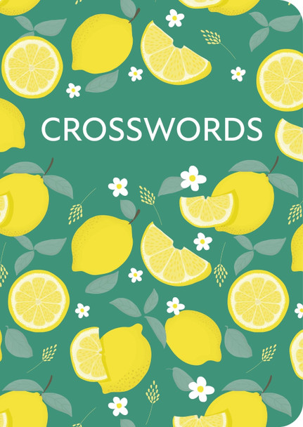Crosswords: Over 130 Puzzles Eric Saunders 9781398866690
