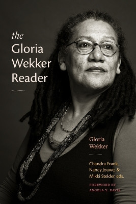 The Gloria Wekker Reader Gloria Wekker 9781478033189