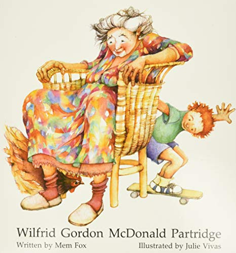 Wilfrid Gordon McDonald Partridge by Mem Fox 9780916291266