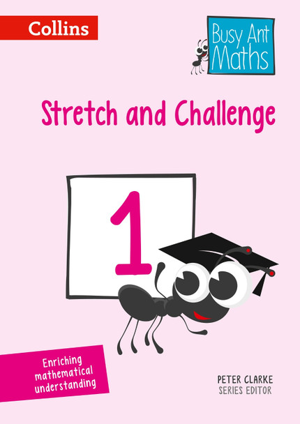 Stretch and Challenge 1 (Busy Ant Maths) by Peter Clarke 9780008167301