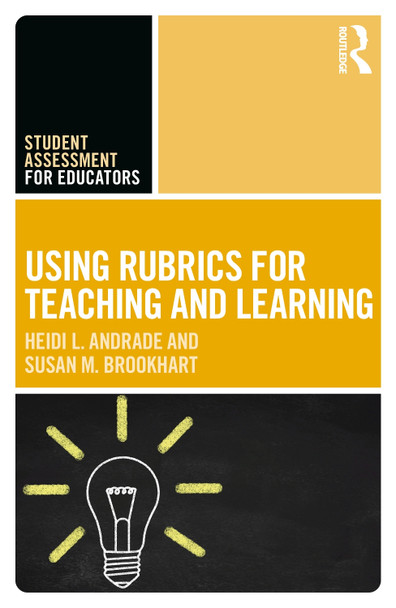 Using Rubrics for Teaching and Learning Heidi L. Andrade 9781032948409