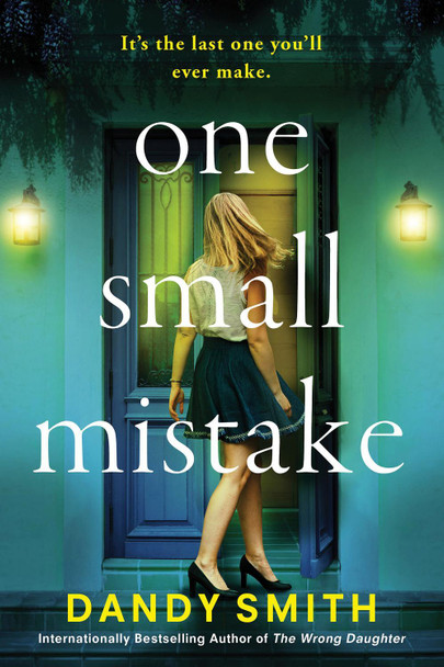 One Small Mistake by Dandy Smith 9781496757258