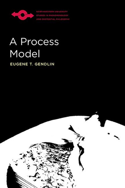 A Process Model by Eugene Gendlin 9780810136205