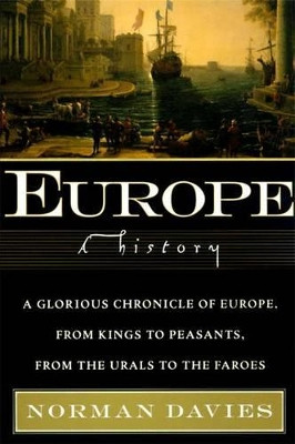Europe: A History by Norman Davies 9780060974688
